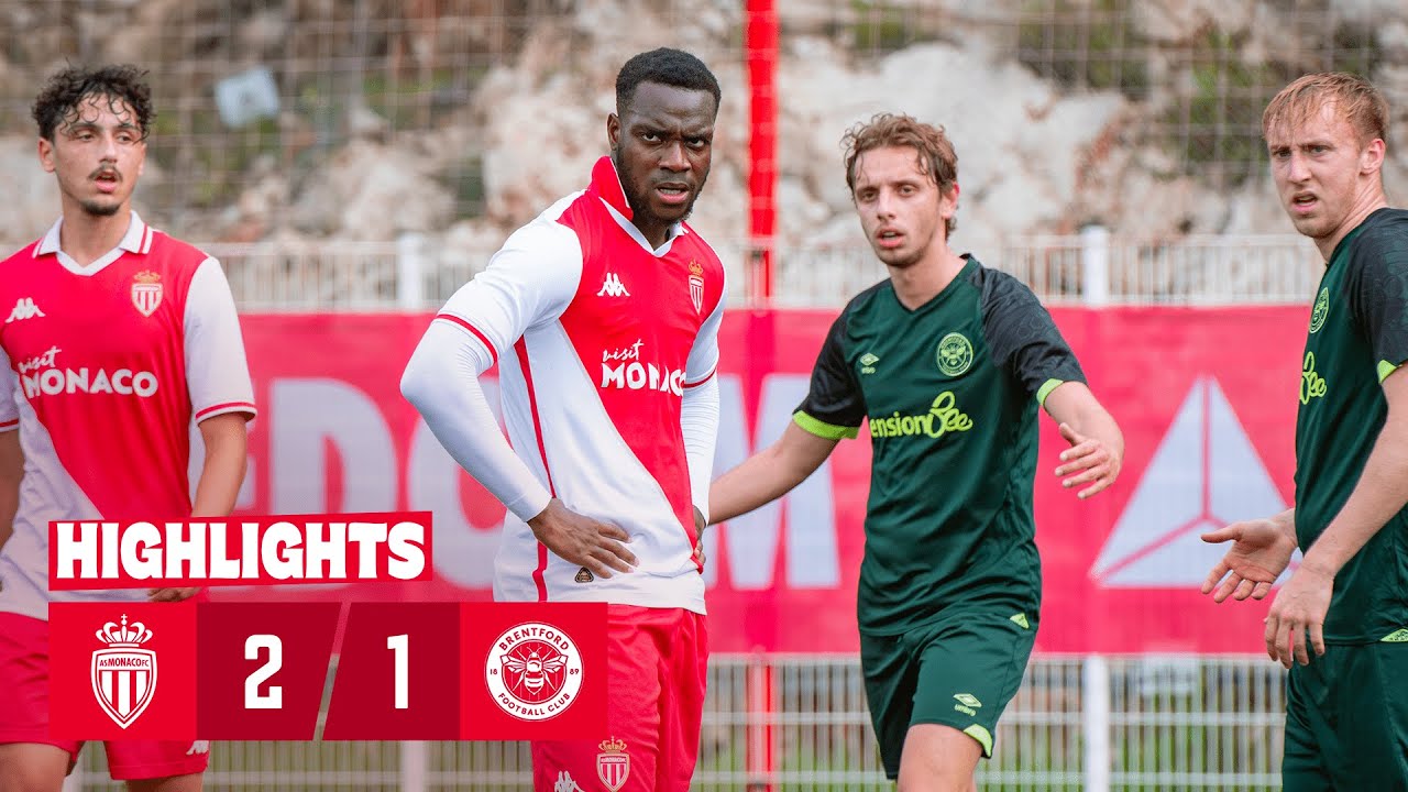 AS Monaco 2-1 Brentford FC - Groupe Élite