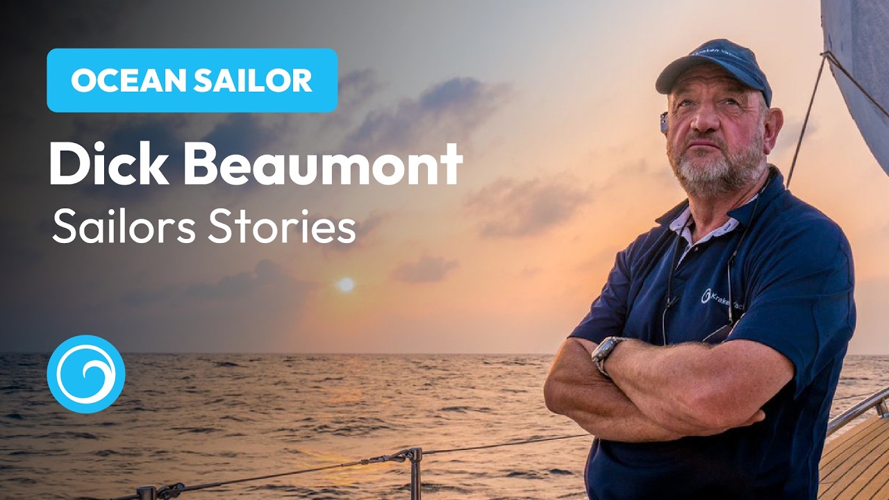 Sailors Stories - Dick Beaumont
