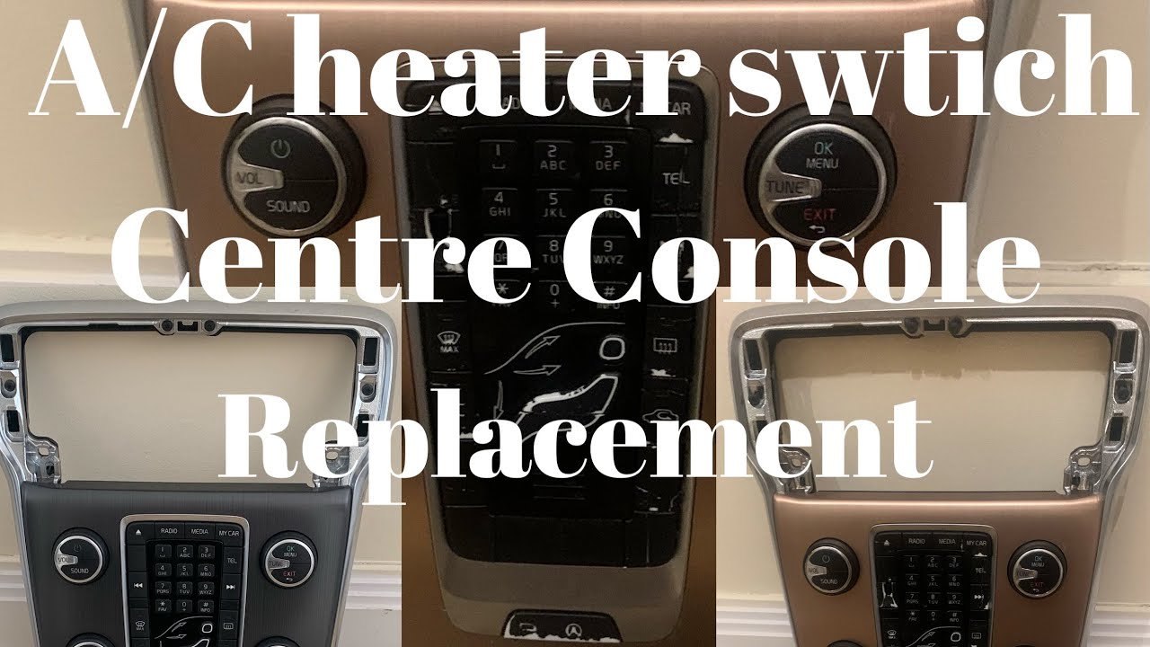 Volvo V40 Centre Console A/C Heater Switch panel Replacement.