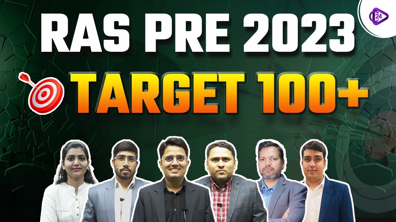 RAS Pre 2023 Target 100+ | कैसे करें सटीक तैयारी? How to Score 100+ Marks by RAS Team | RAS 2023