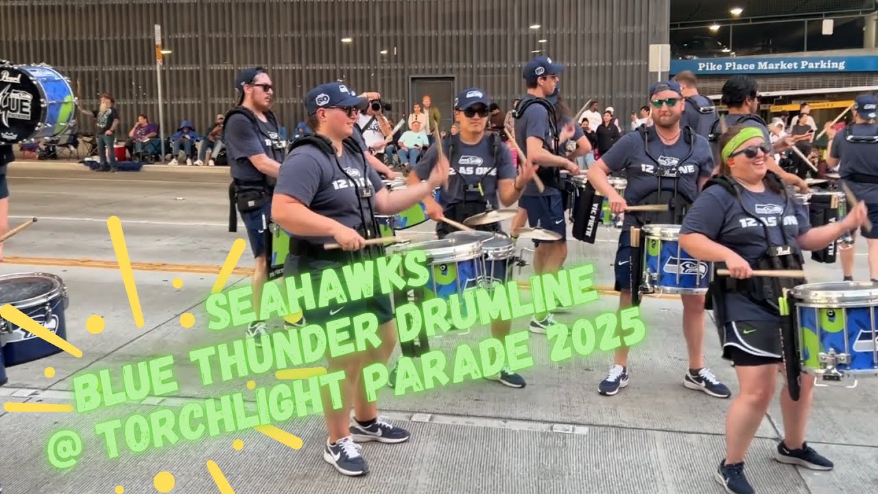 Seahawks Blue Thunder Drumline at Torchlight Parade 2025