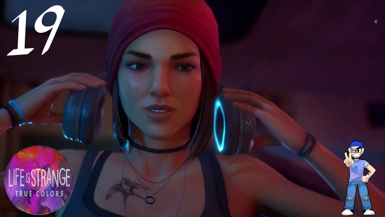 Life Is Strange : True Colors - Playthrough/Walkthrough - Part 19