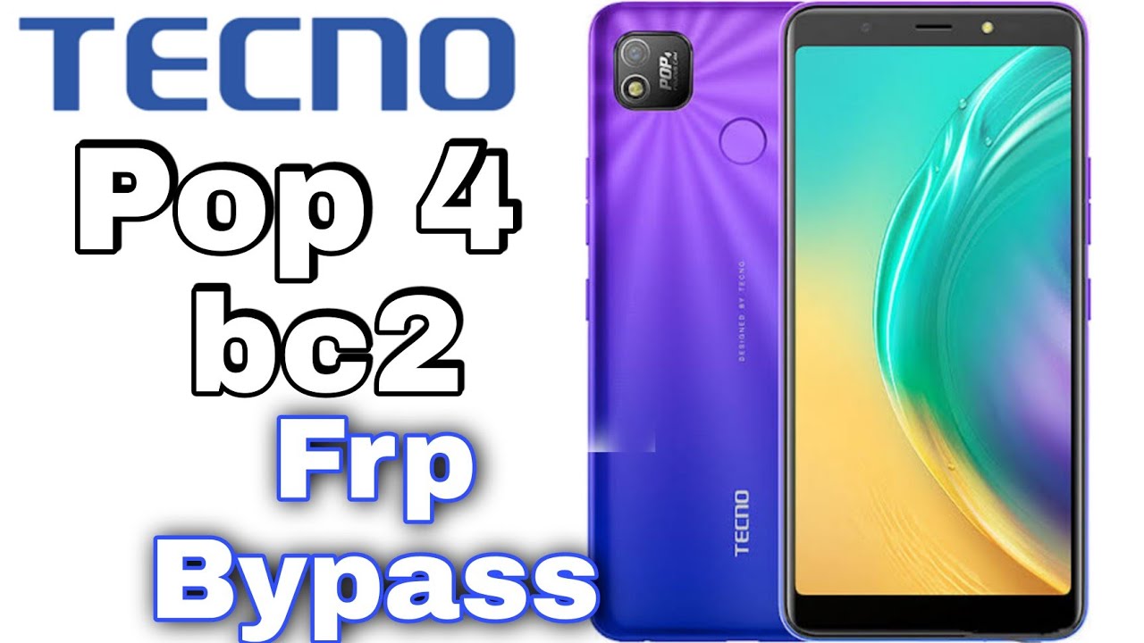 Tecno Pop 4 frp bypass / Tecno BC2 frp bypass