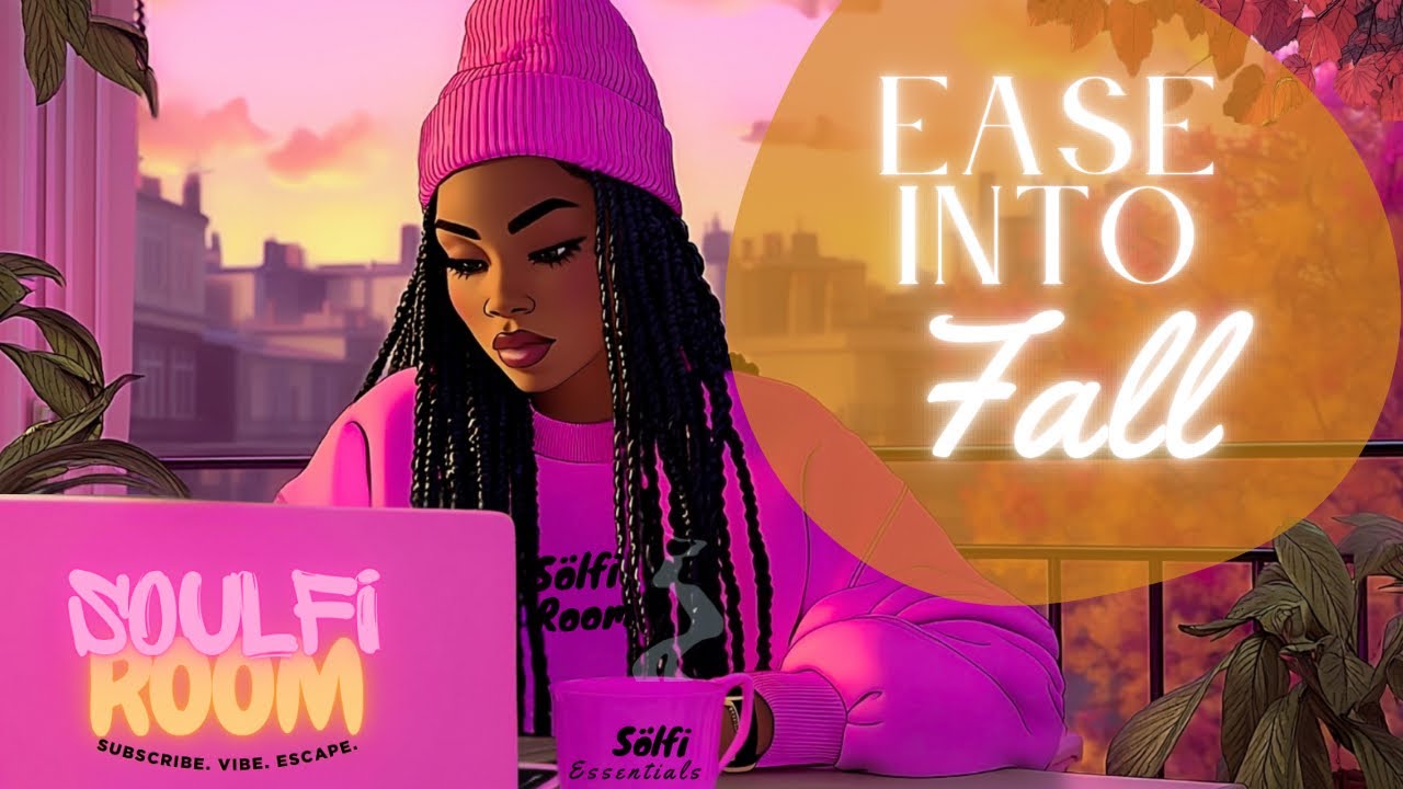 Ease Into Fall 🍂 | Soulful R&B Lo-Fi Mix for Work + Study Focus
