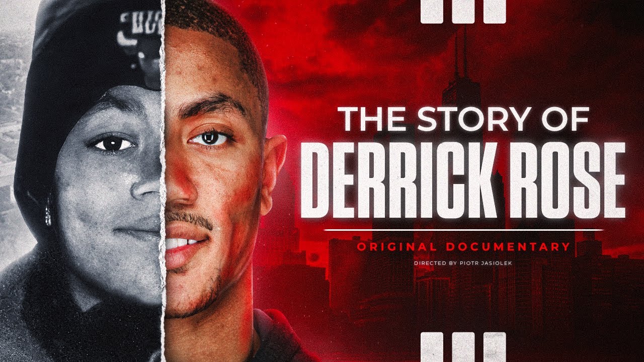 The Story of Derrick Rose - Original Documentary