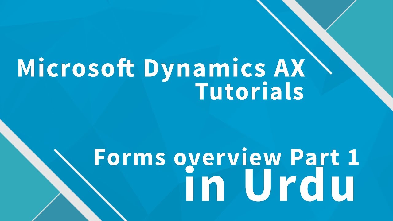 Microsoft Dynamics AX 2012 Forms