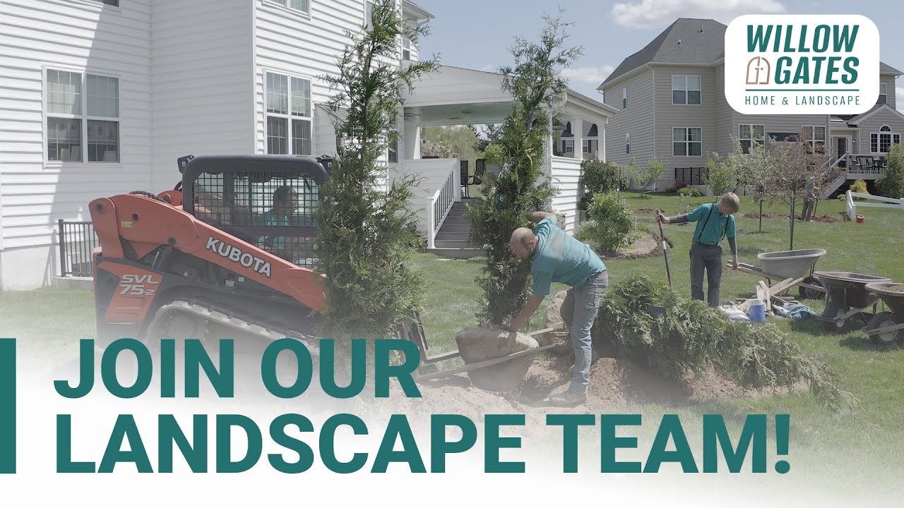Landscape Position at Willow Gates! | Hiring a Landscaper in Southeastern PA!