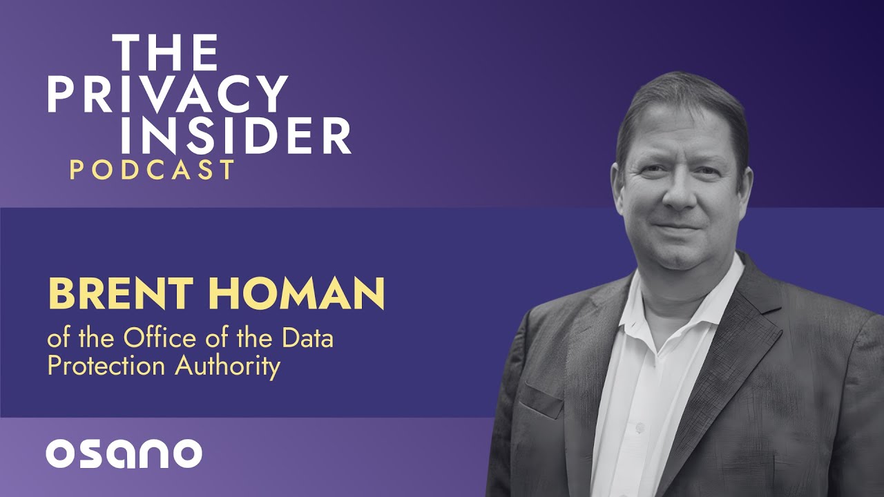 What Businesses Get Wrong About Regulators and How to Fix Privacy Fast with Brent Homan