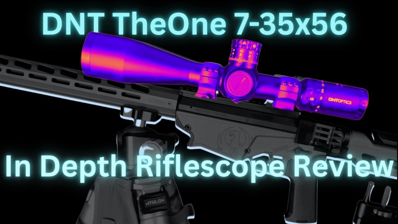 DNT The One - Powerhouse Scope At A Decent Price