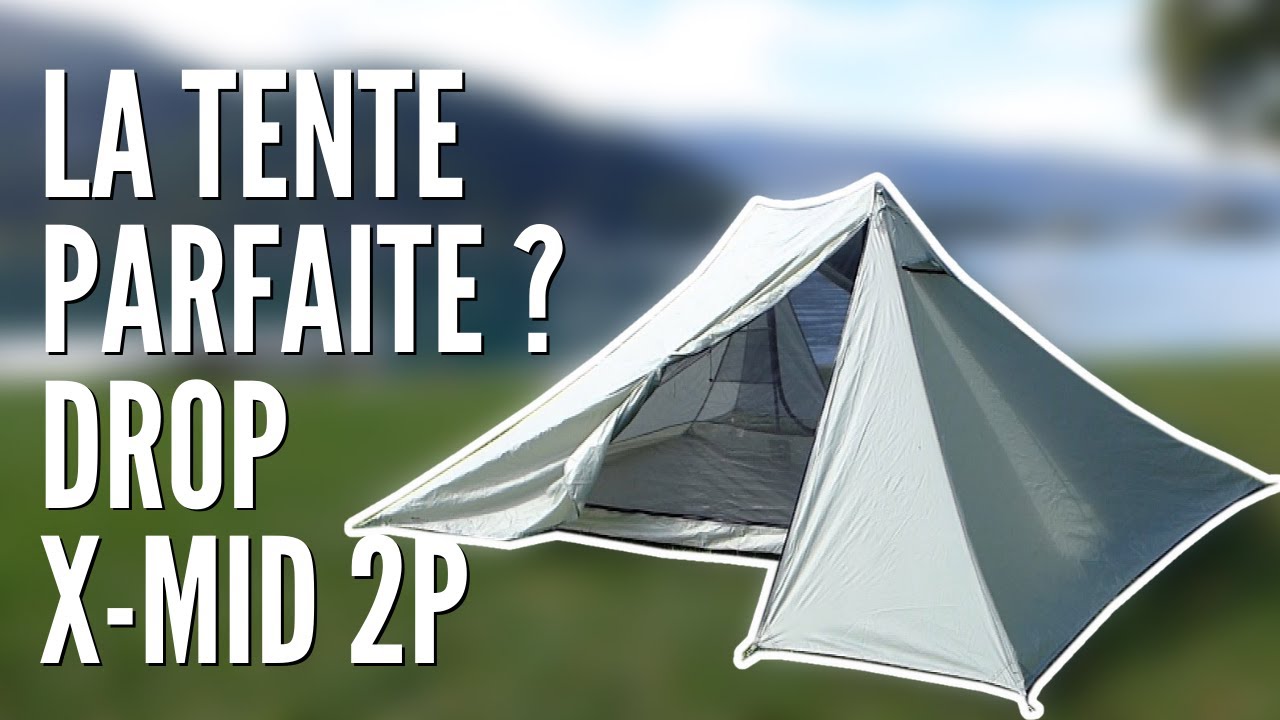 Drop X-Mid 2P Dan Durston : la tente 2 personnes parfaite ?