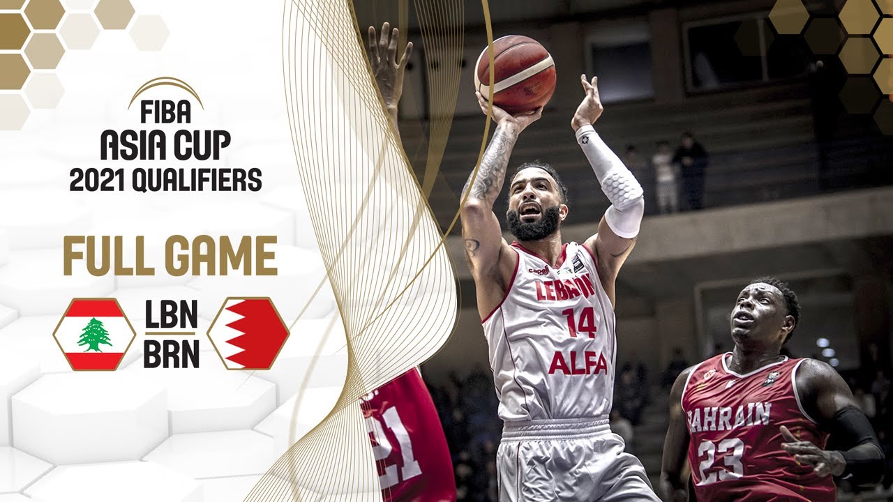 Lebanon v Bahrain - Full Game - FIBA Asia Cup 2021 Qualifiers