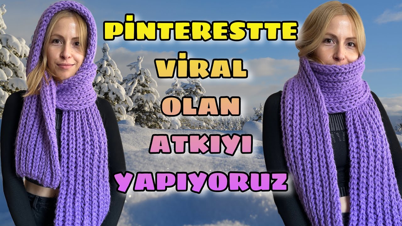 ATKI NASIL ÖRÜLÜR? | PİNTEREST ATKISI YAPIYORUZ | SELANİK ÖRGÜ | Knitting Scarf Tutorial