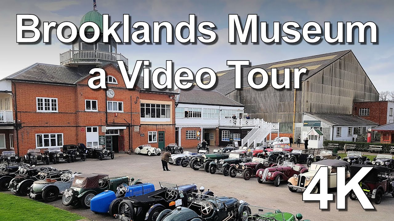Brooklands Museum (as shown on Secrets of a Transport Museum) a 4K video tour in 2018.