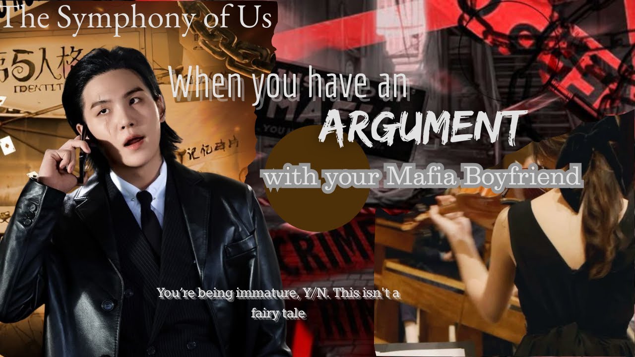 YOU DISTANCE YOURSELF AFTER ARGUING WITH YOUR MAFIA BOYFRIEND…  | YOONGI MAFIA AU (ONESHOT)