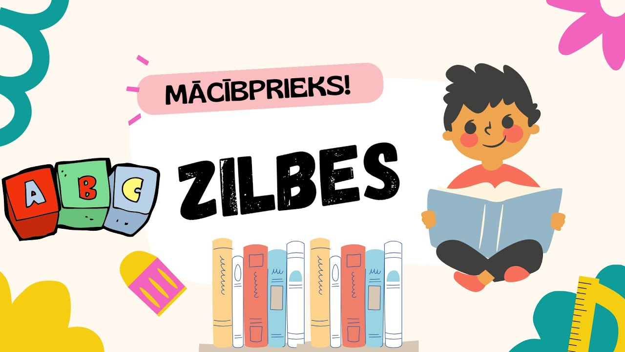 Zilbes. 🔤