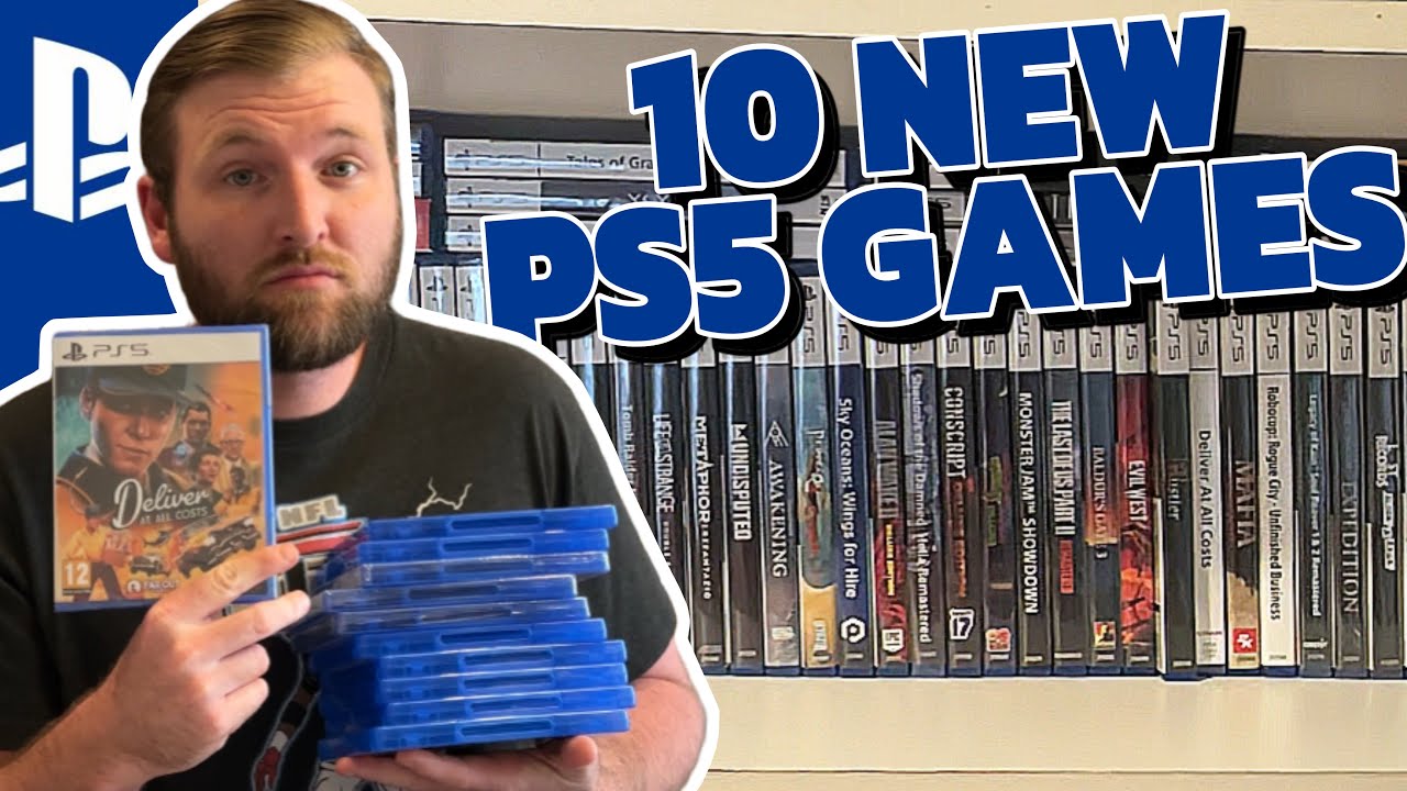 The 10 Games I Recently Added To The PS5 Collection | PS5 Pickups | Unnecessary Rambling