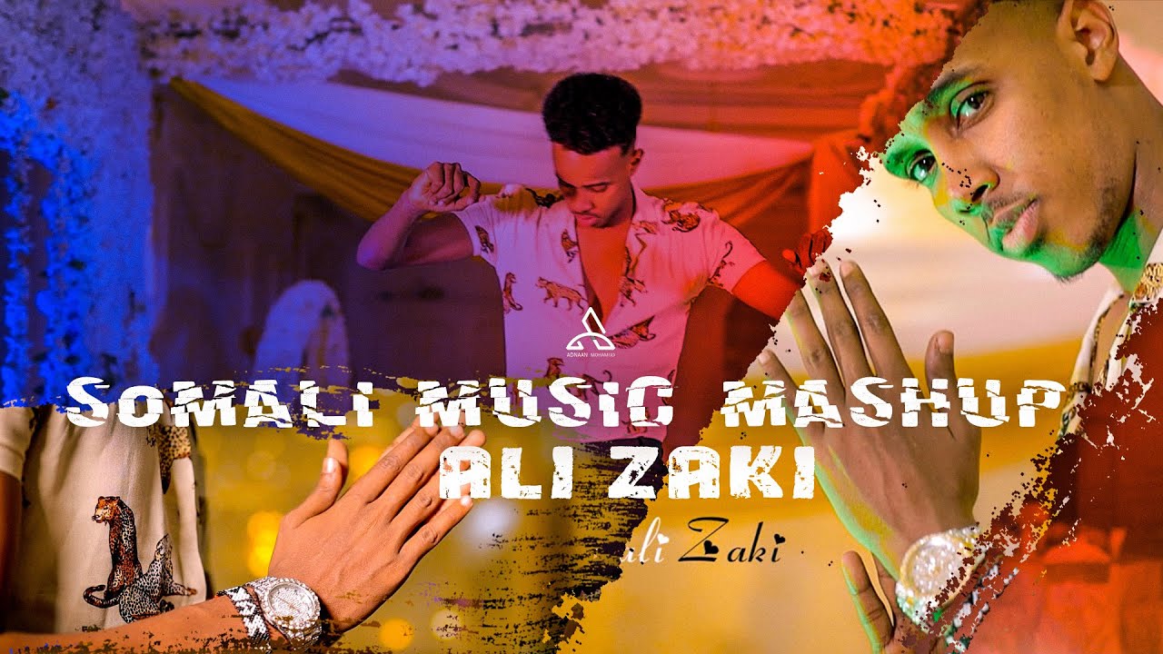 CALI ZAKI SOMALI MASH UP OFFICIAL VIDEO 2021