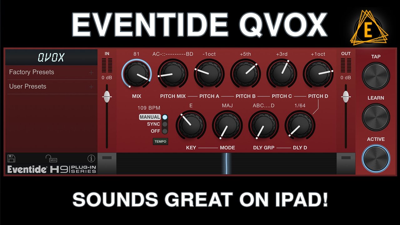 Eventide Qvox Sounds Great on iPad!