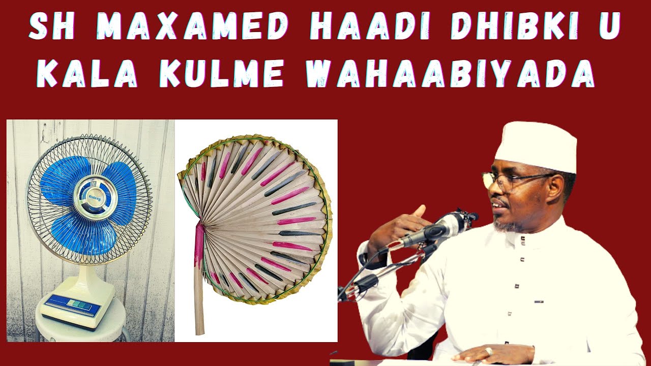 Wahaabiyada Iyo Sufiyada Kee Ba Ku Fican Qadarinta Culimada Sh Xassaan Abu Salmaan
