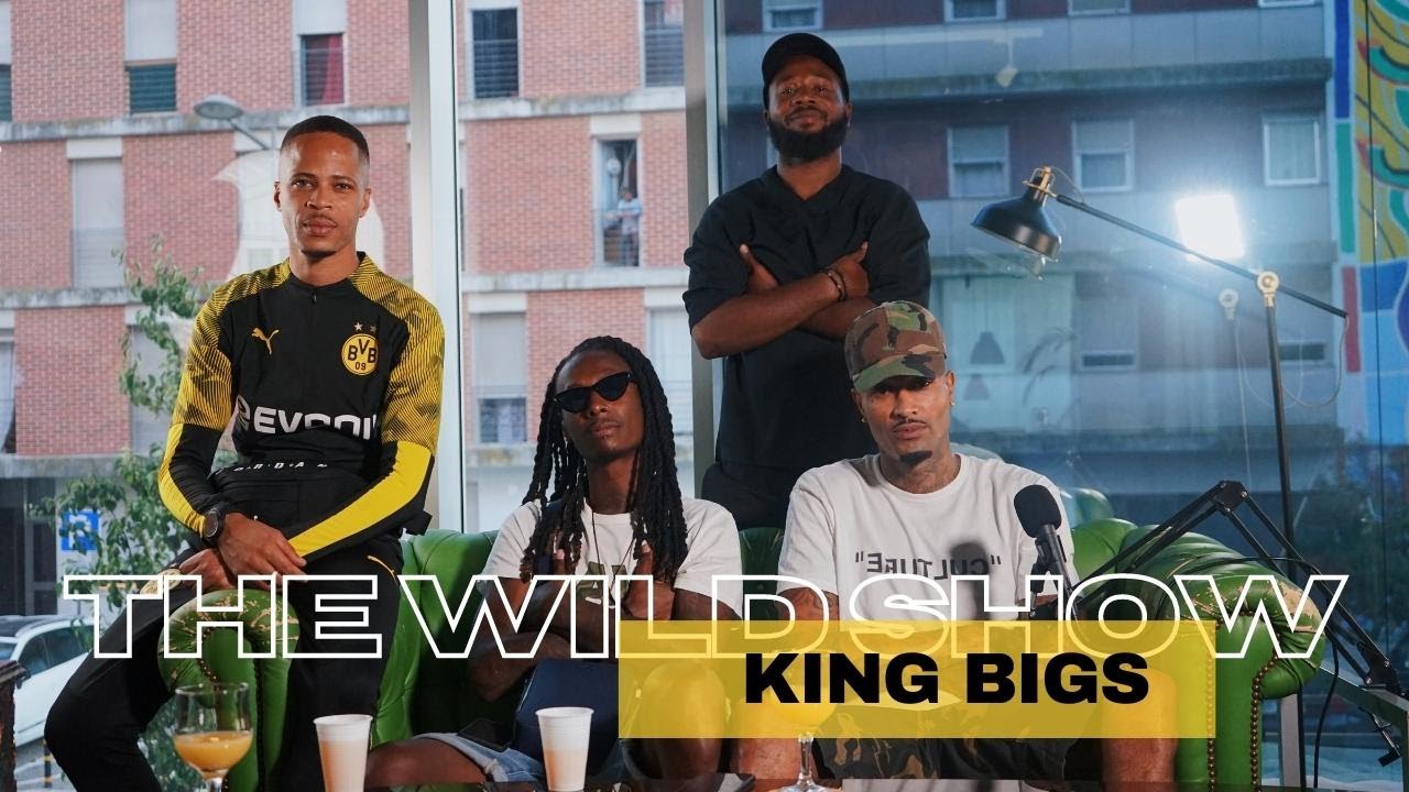 The Wild Show #18 | King Bigs