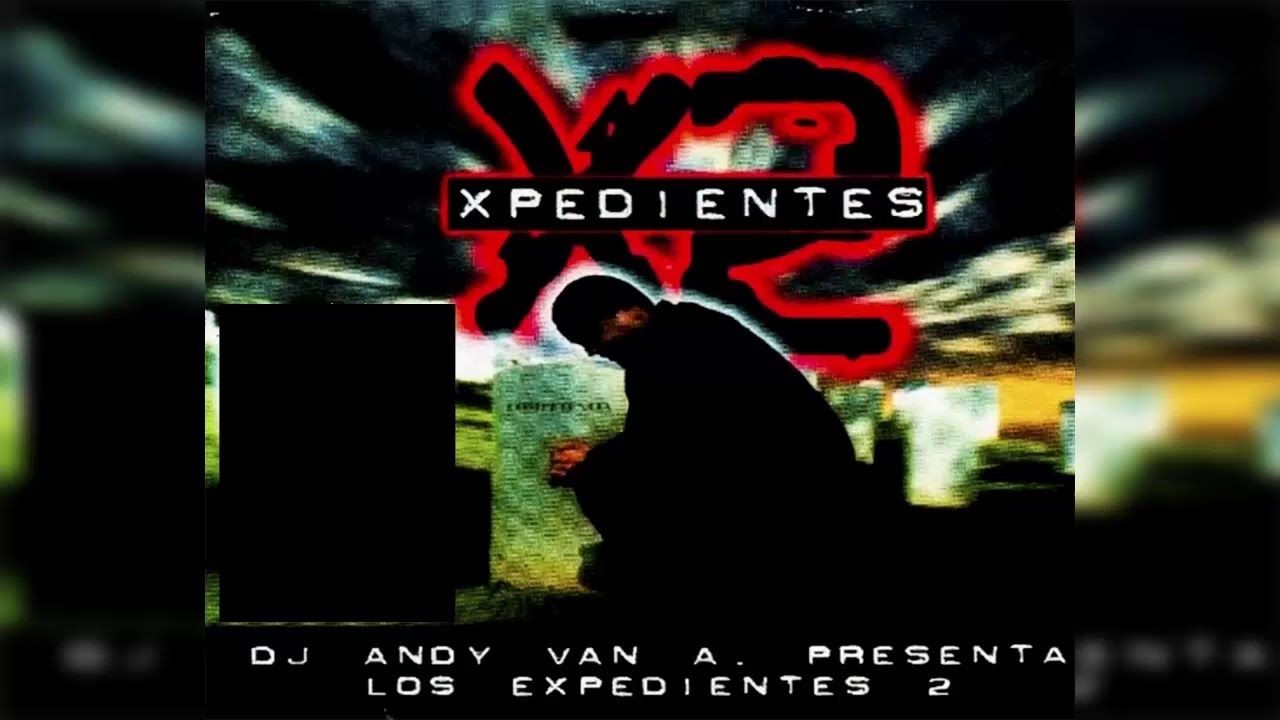 Dj Andy Van A - Xpedientes Vol 2 (Album Completo)