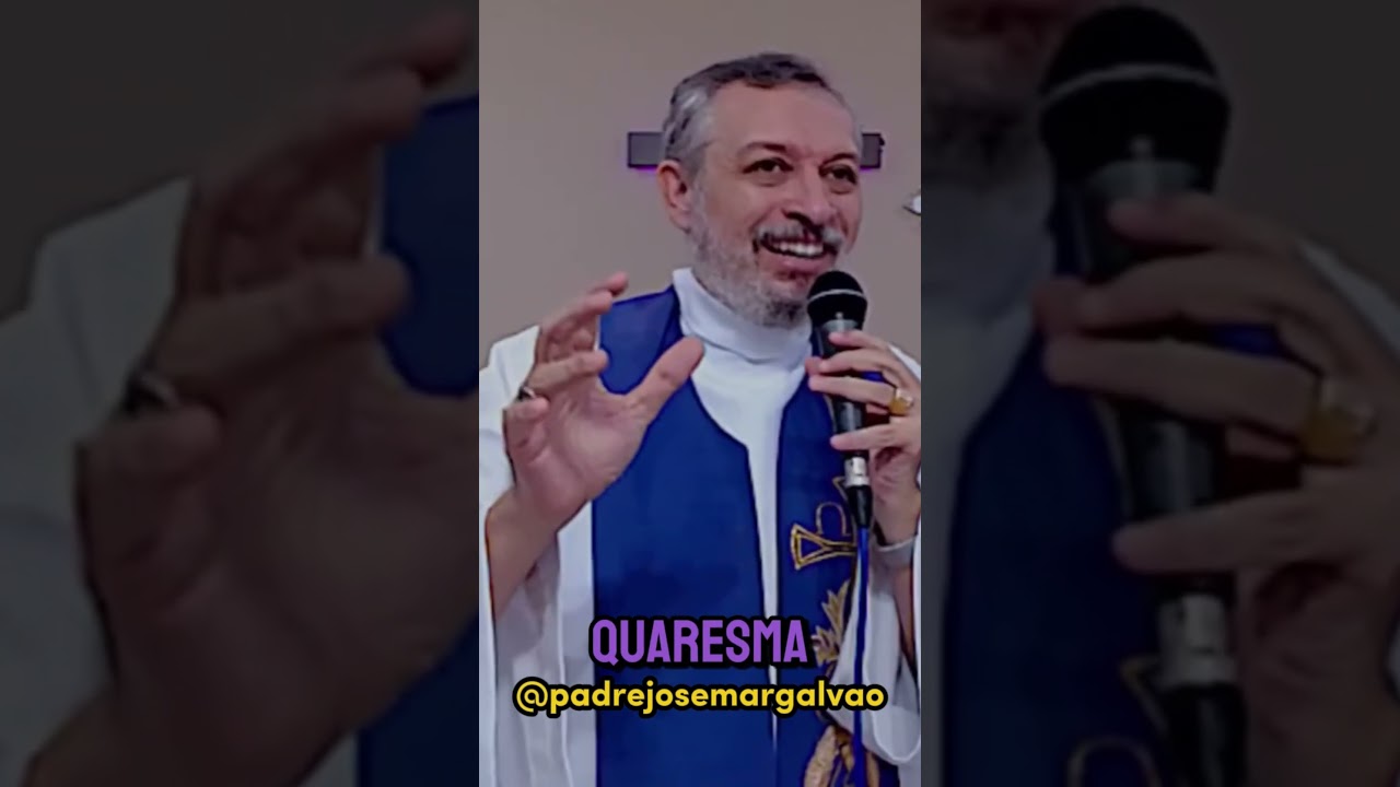 O QUE &Eacute; QUARESMA? | PADRE EXORCISTA JOSEMAR GALV&Atilde;O