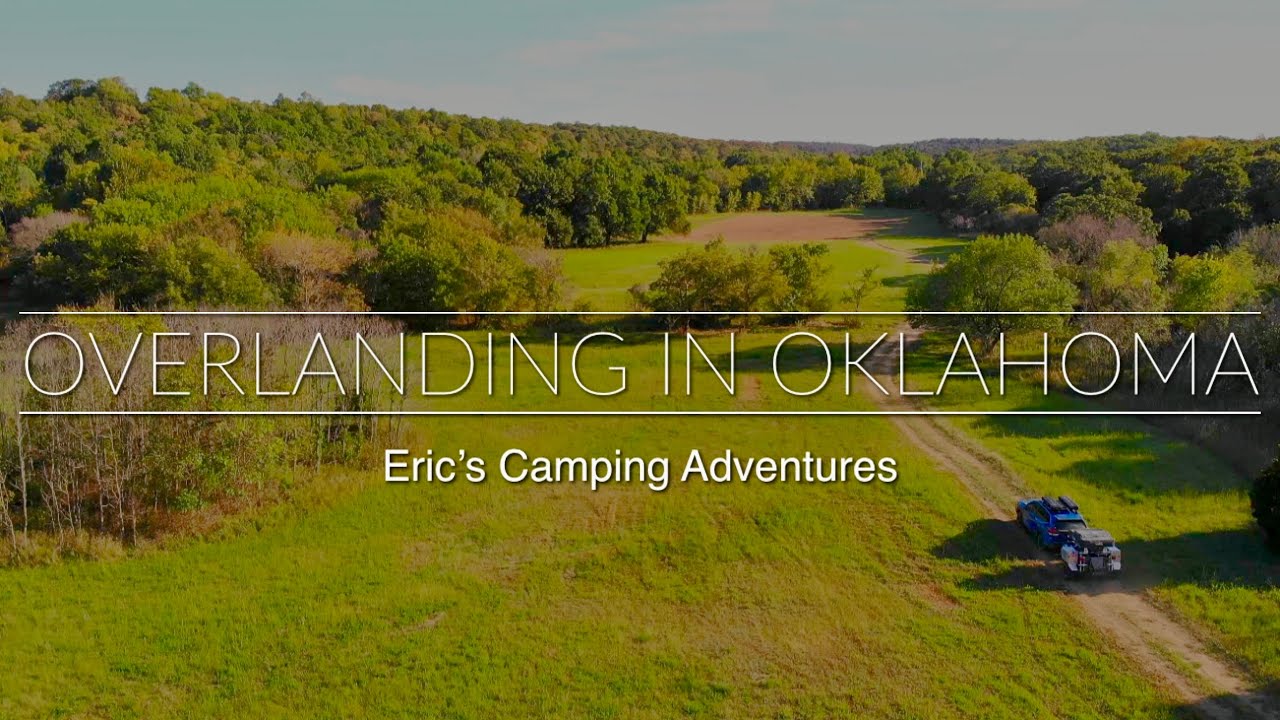 Overlanding in Oklahoma 