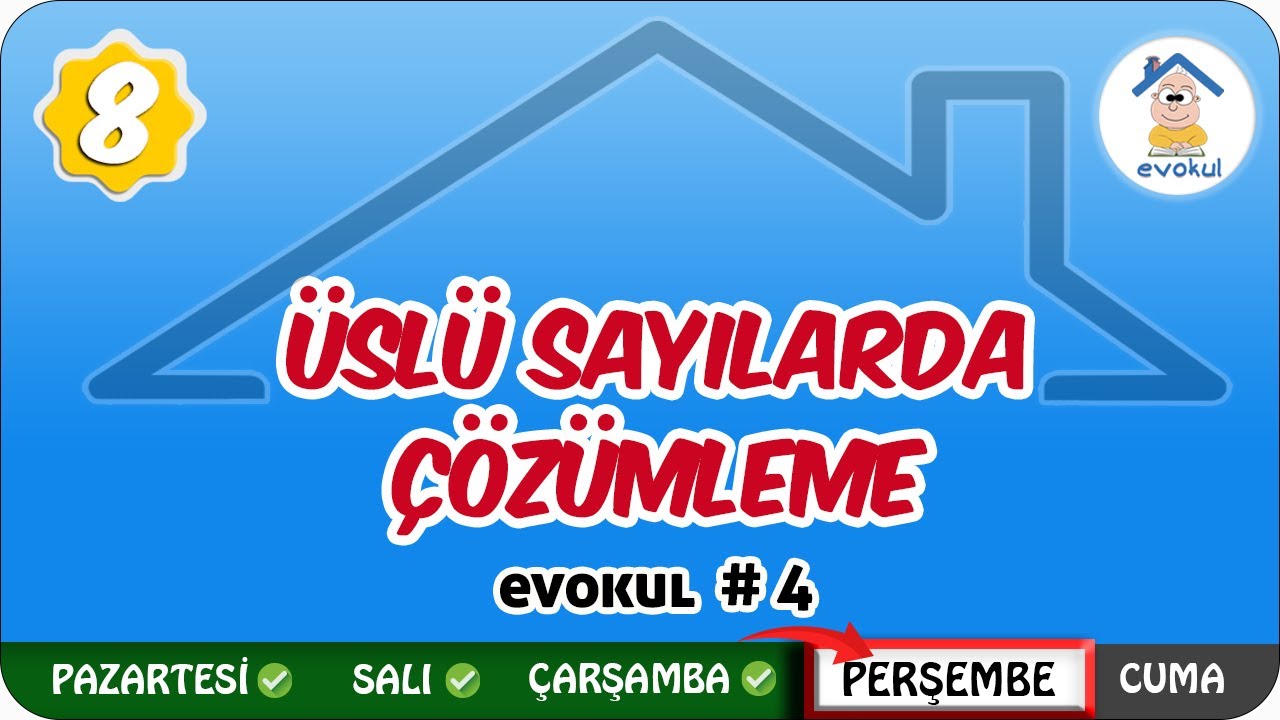 Üslü Sayılarda Çözümleme + Bilimsel Gösterim | 8.Sınıf #uzaktanegitim #evokul Kampı