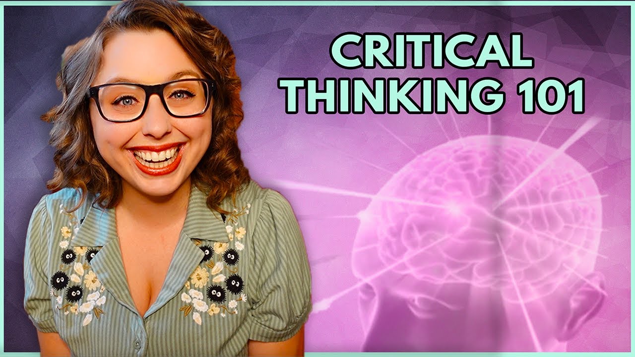 Thinking smarter in stupid times | CRITICAL THINKING 101