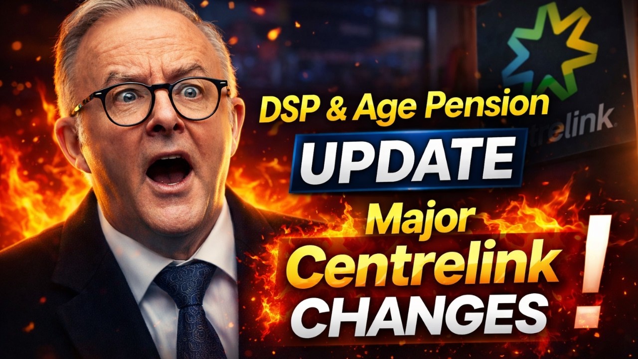 Centrelink Update 2026: New Age Pension & DSP Rules That Could Affect Your Payments