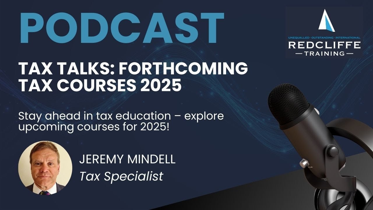 Tax Talks: Forthcoming Tax Courses 2025