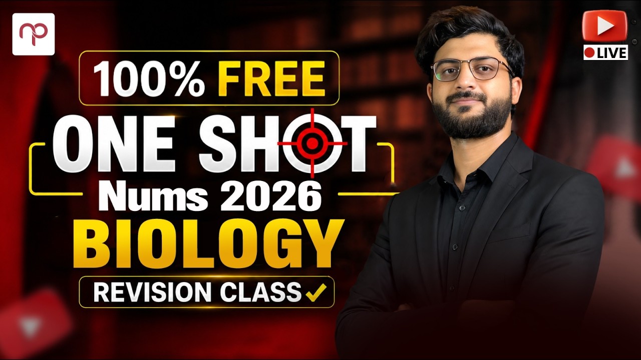 NUMS 2026 Biology One Shot Revision | 100% FREE Biology Revision Class | NUMS 2026
