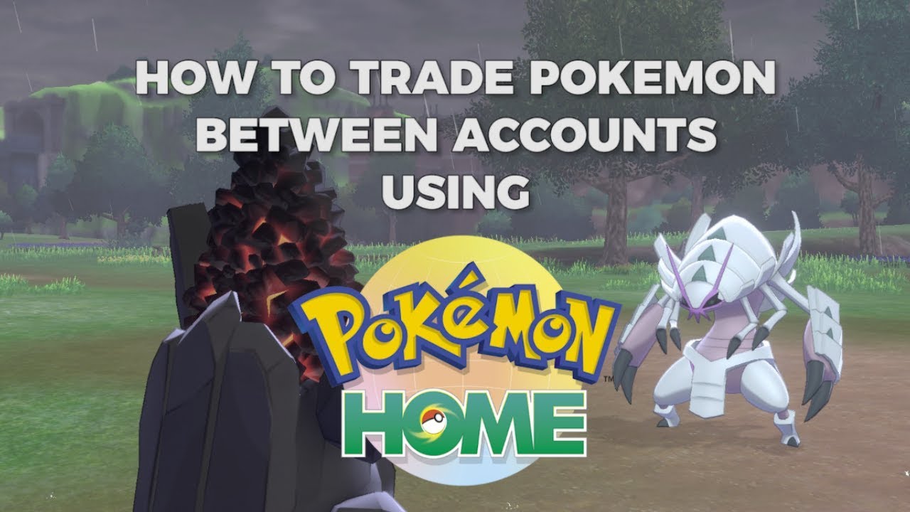 How to Trade Pok&eacute;mon Between Accounts Using Home | The Bombadiers