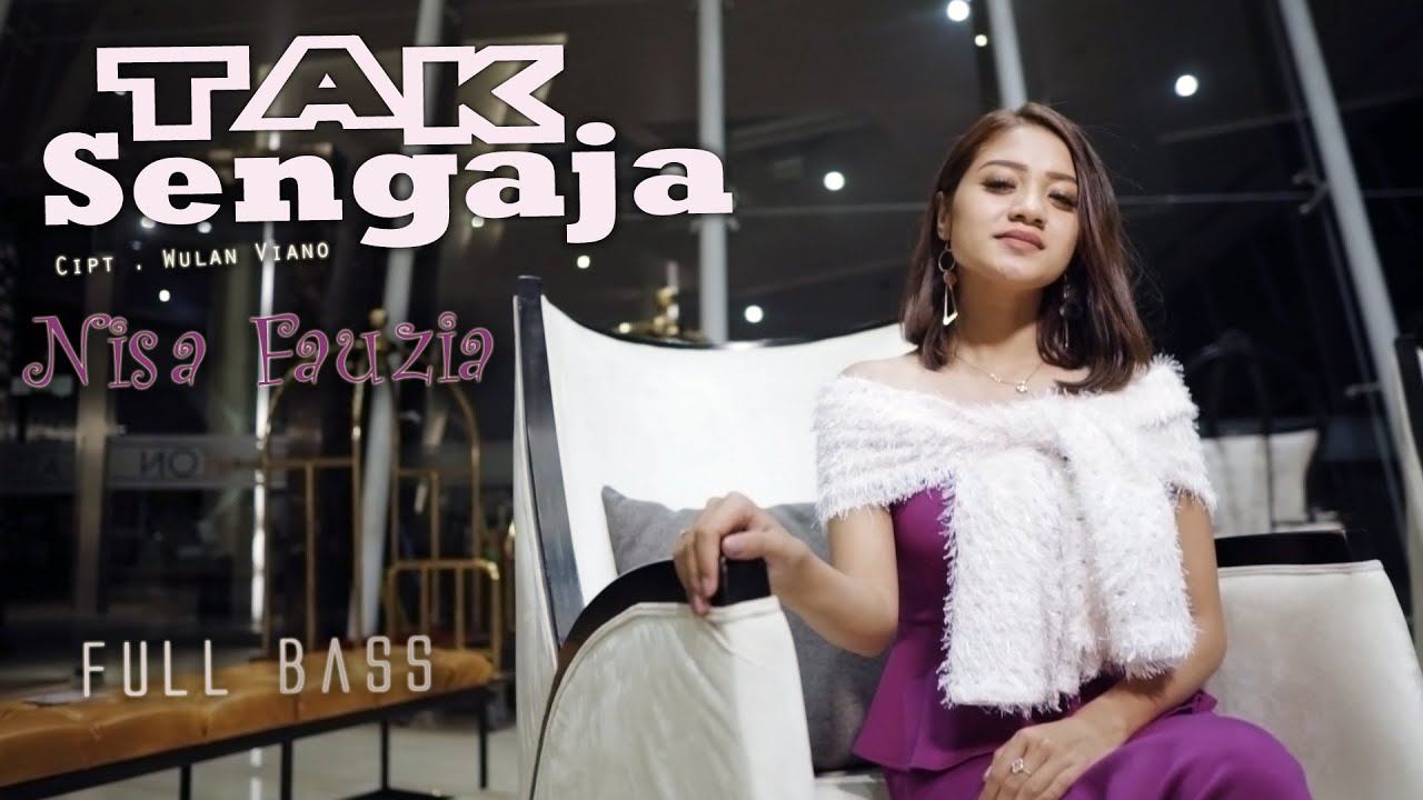 Nisa Fauzia - Tak Sengaja [OFFICIAL]