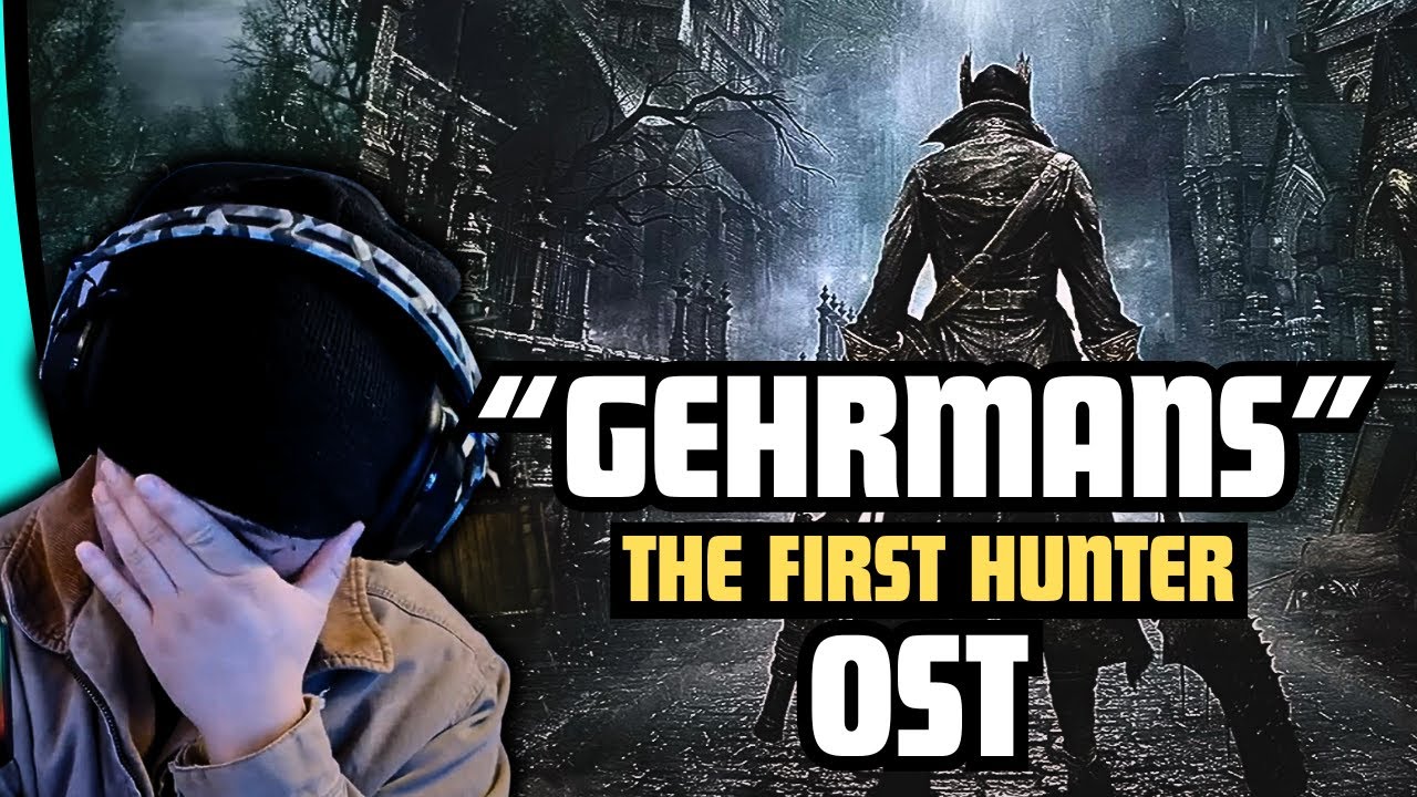 THIS IS OVERWHELMING! | REACTING TO BLOODBORNE GHERMAN OST