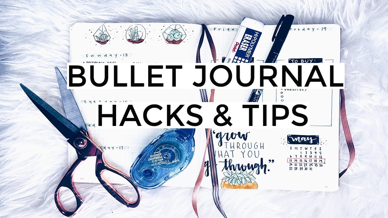 6 Bullet Journal Hacks + Tips!