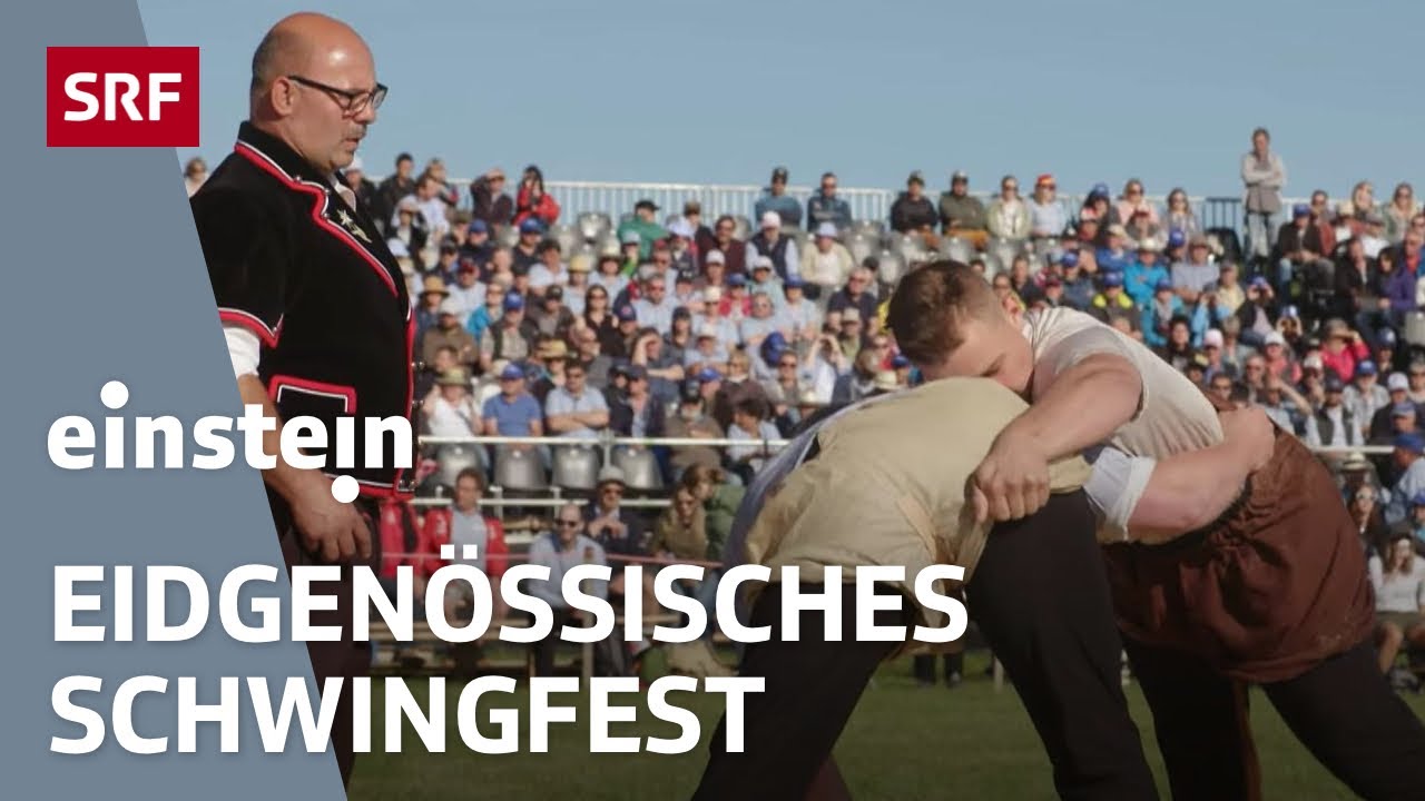 Eidgenössisches Schwingfest – Schweizer Kampfsportart mit Tradition | Einstein | SRF Wissen