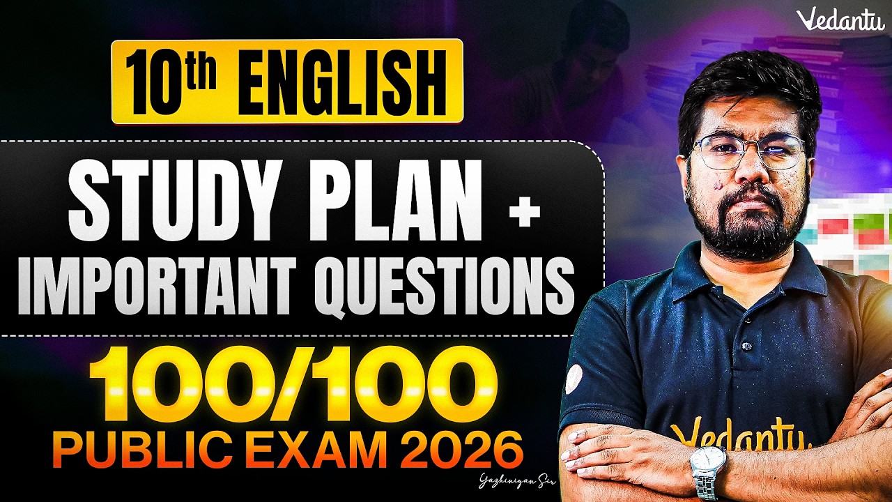 10th English | 4.5 Days Study Plan & Important Questions | Public Exam 2026 | Yazhiniyan Sir