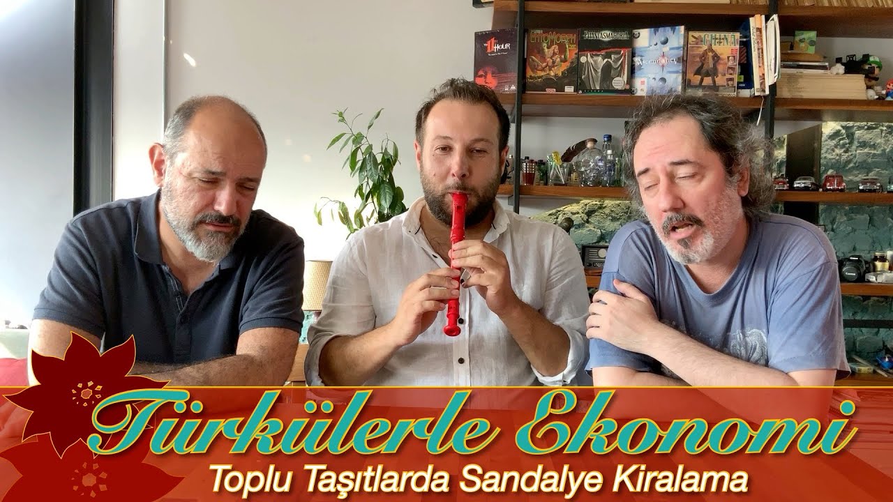 Türkülerle Ekonomi: Toplu Taşıtlarda Sandalye Kiralama
