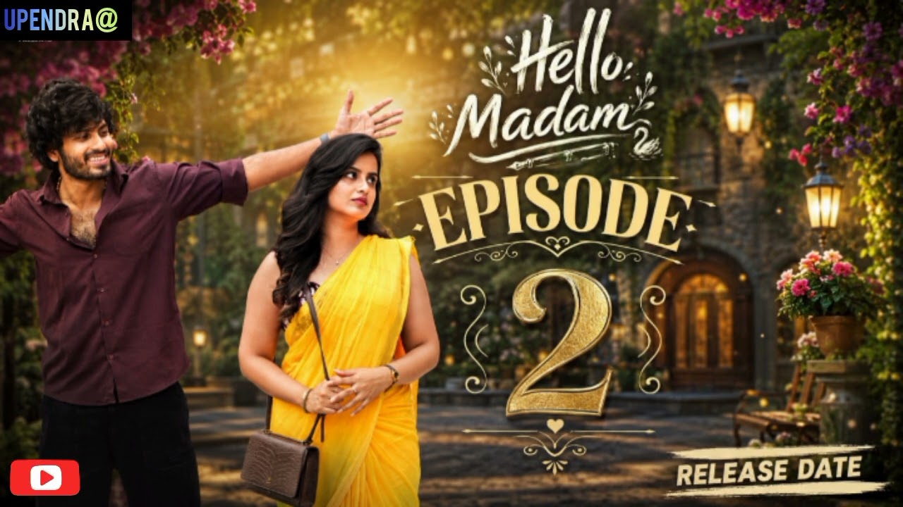 Hello Madam | Episode 2 | Sheetal Gauthaman | Mohit Peddada | Vivan Suryaa | Telugu Webseries Update
