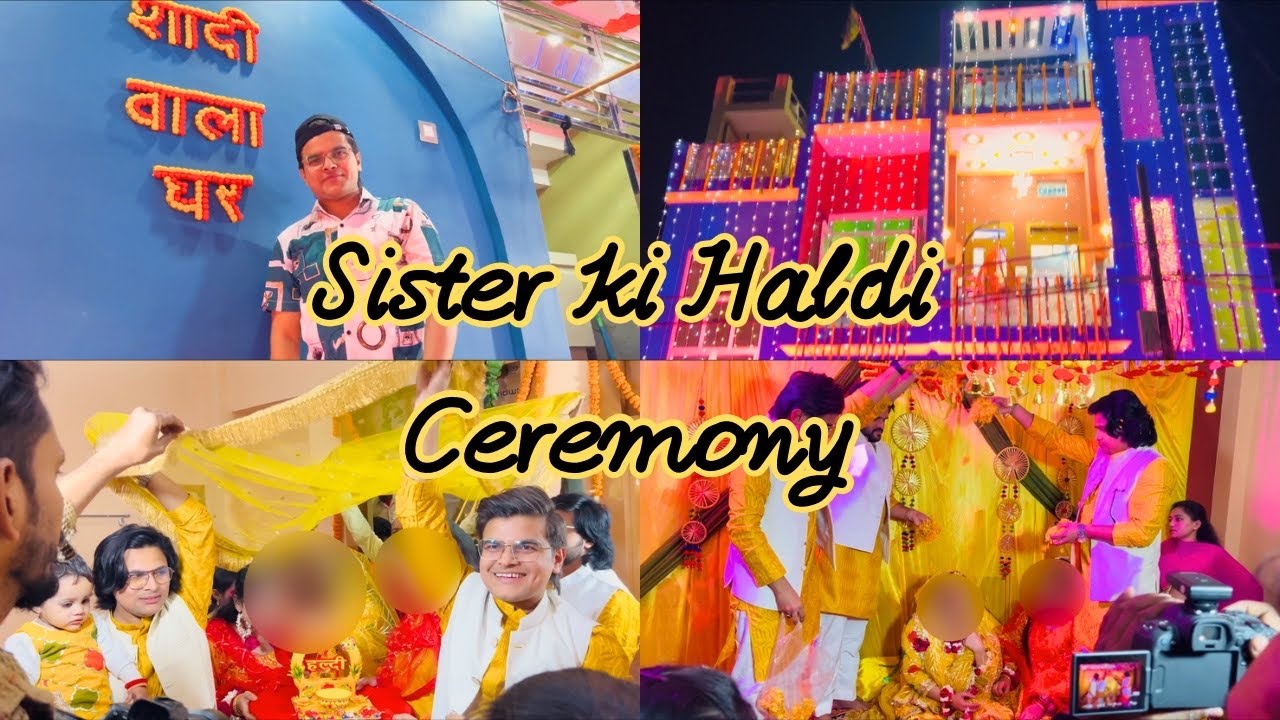 Sister ki haldi ka long vlog 💛🤗😍 #youtube #haldi