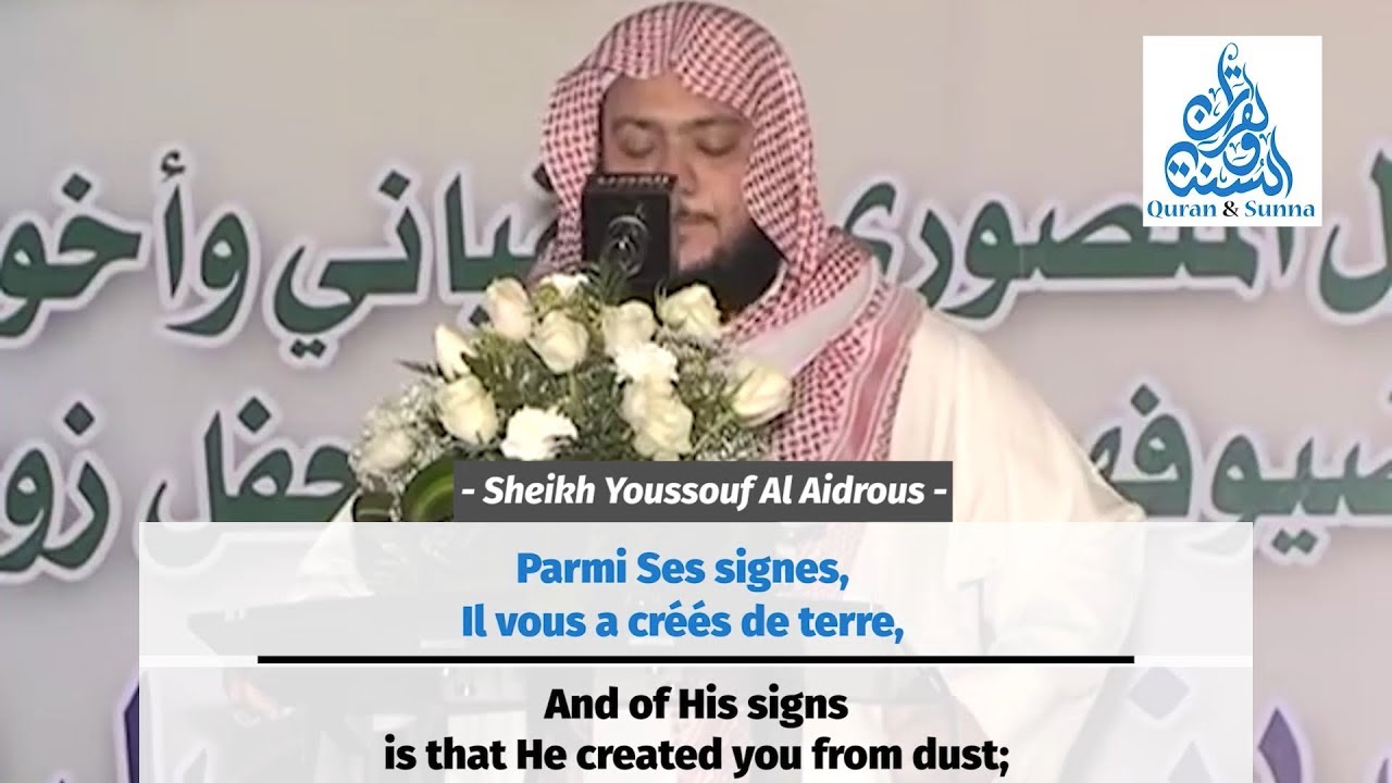 «Et parmi Ses signes...» Ar-Rum [20-26] - Sheikh Youssouf Al Aidrous [FR/EN]