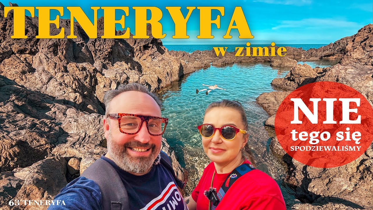 Koszty, sekretne laguny, zielone wzgórza i złośliwe Teide