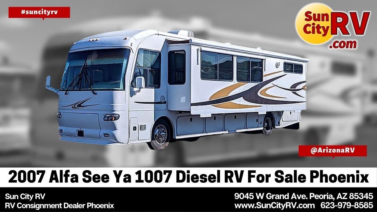 2007 Alfa See Ya 1007 RV For Sale Phoenix | Sun City RV Consignment Dealer