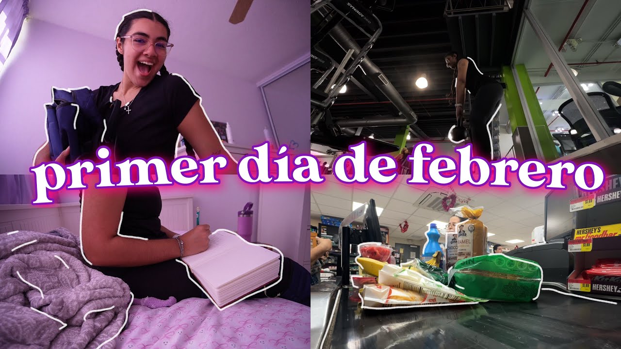 primer día de febrero🌟prep para un nuevo mes: metas, hábitos, gym sesh