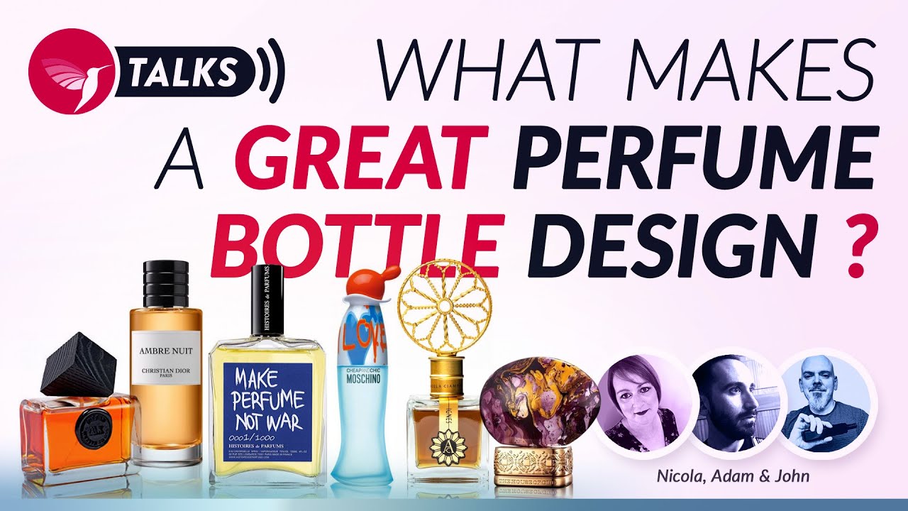 What Makes a Great Perfume Bottle Design? (Fragrantica Talk)