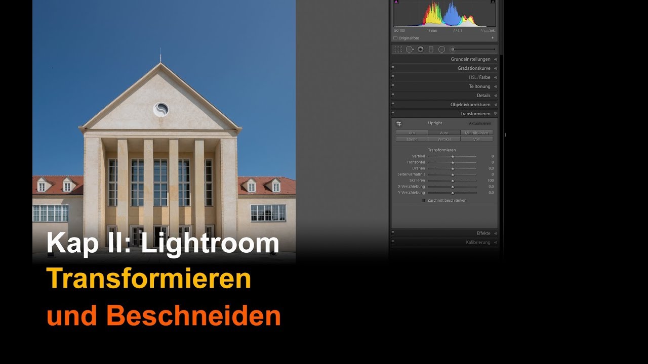 Kap II: Lightroom - Transformieren und Beschneiden