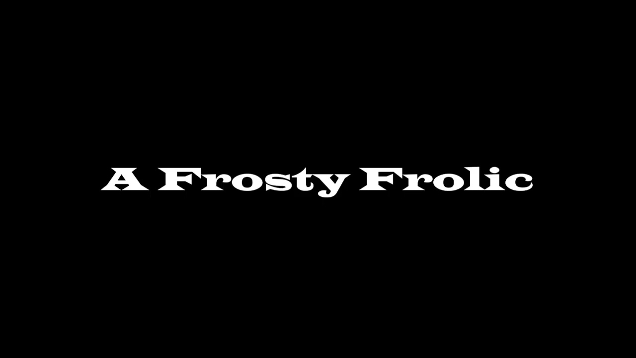 A Frosty Frolic by Chris Sharp