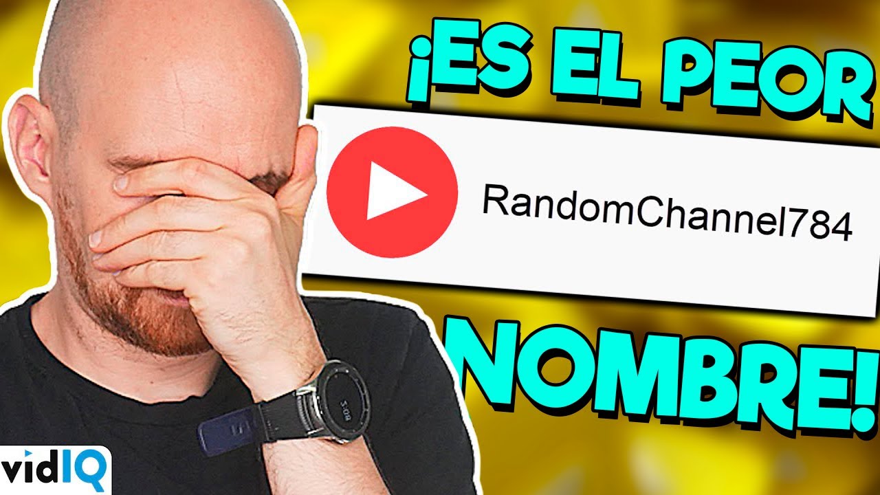 Cómo Crear un Nombre de Canal de YouTube Que NO Sea Una Basura