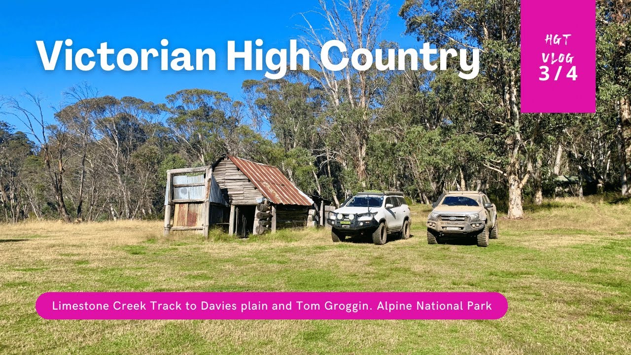 Victorian High country   Davies Plain Tr, Limestone Creek Track, Tom Groggin  HGT Vlog